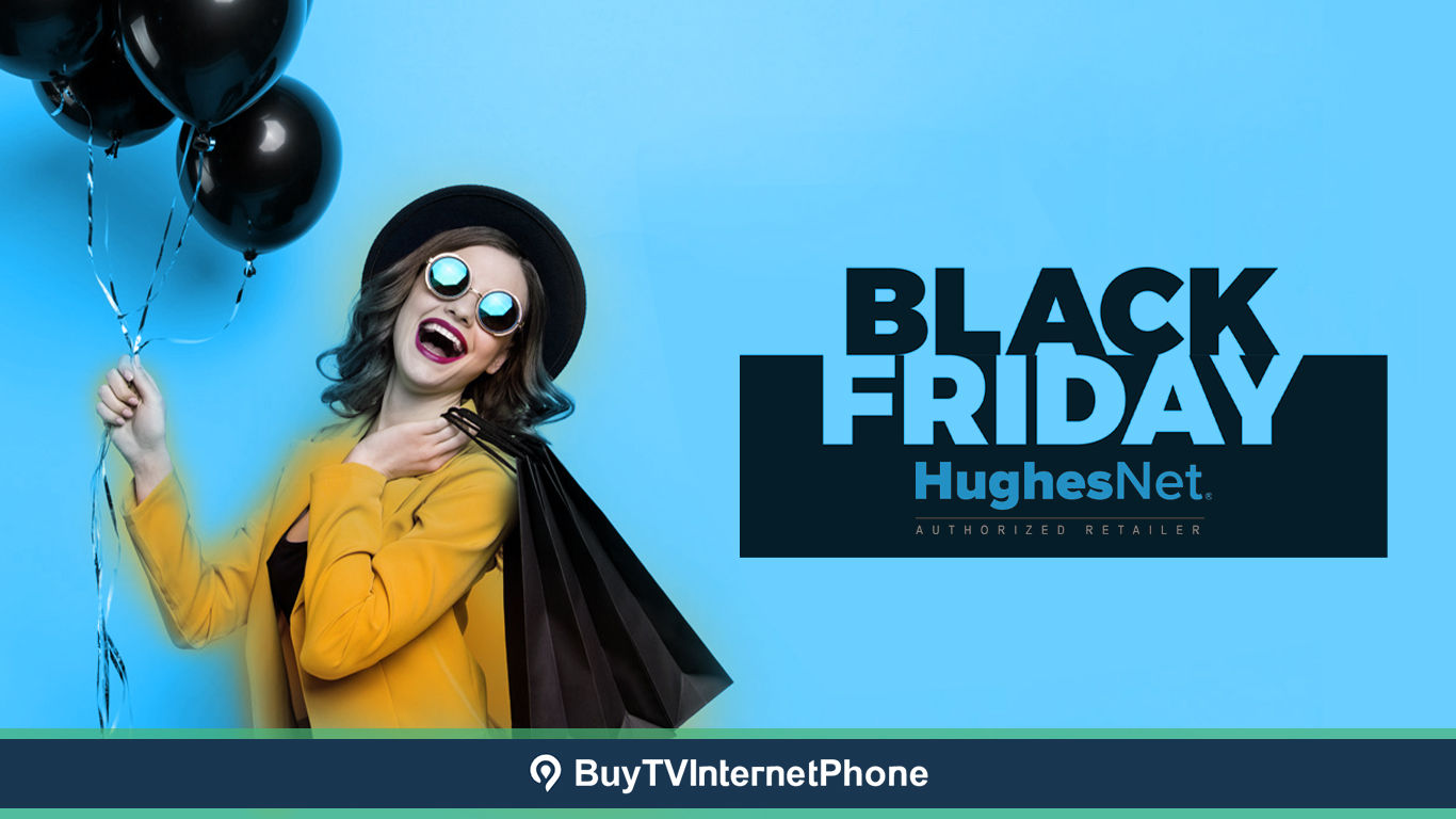 HughesNet Internet Offers |The Black Friday Deal for 2022!